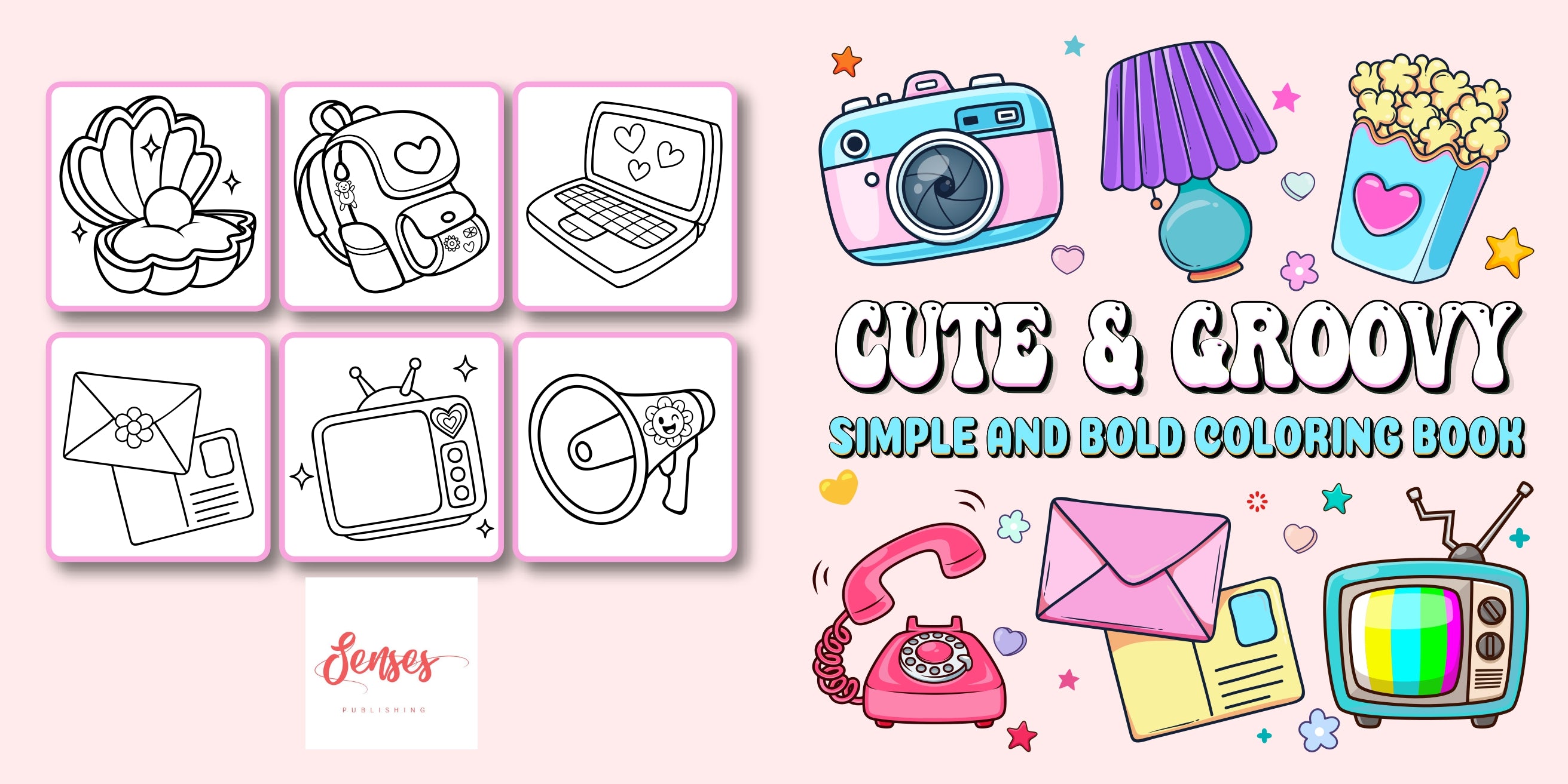 Cute & Groovy coloring book